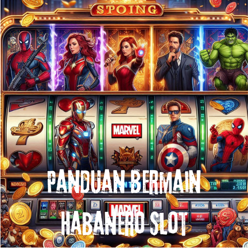 Panduan Bermain Habanero Slot